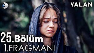 Yalan 25. Bölüm Fragmanı | ŞOK VEDA!