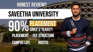 SAVEETHA UNIVERSITY FULL DETAILS 2023 | FEE | SCHOLAR-SHIP | PLACEMENTS | COURSES | CAMPUSLIFE!