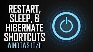 How to Create Restart, Sleep and Hibernate Shortcuts in Windows 10/11