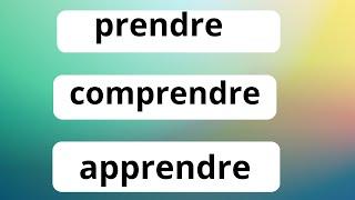 Prendre Comprendre Apprendre