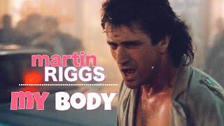 mel gibson in lethal weapon || my body