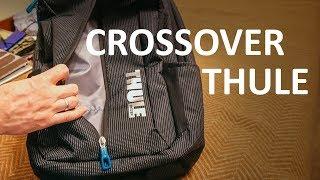 Обзор THULE CROSSOVER - городской рюкзак для ноутбука