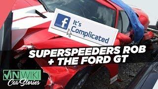 Why can't Rob Ferretti buy a Ford GT?