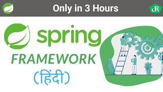 Spring Framework Tutorial in Hindi || Complete Spring Course for beginners