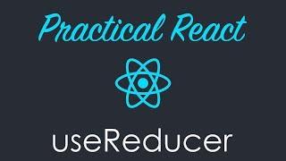 React Hooks useReducer Tutorial