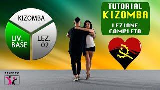 ►KIZOMBA ► TUTORIAL LIV. BASE - LEZ. 2 :: ISCRIVITI AL CANALE ► DANCE TV