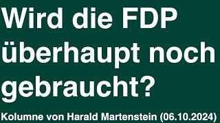 Wird die FDP überhaupt noch gebraucht?