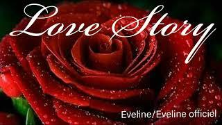 Love Story - Eveline