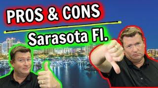 Pros and Cons of Living in Sarasota Florida