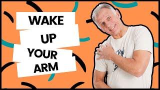 3 Ways to Wake Up Your Arm After Stroke-Cerebral Vascular Accident