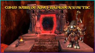 COMO LEVEAR RAPIDO EN WOW CLASSIC TBC