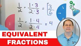 01 - What are Equivalent Fractions? - (Calculate & Find Equivalent Fractions) - Part 1