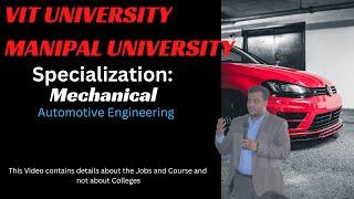 SRM | KIIT |VIT |Manipal Automobile Engineering Details of Work and Job and Scope