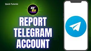 How to Report Telegram Account