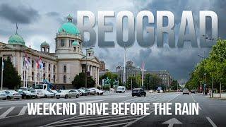 Belgrade (Serbia) - Weekend Drive Before The Rain