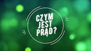 Czym jest prąd