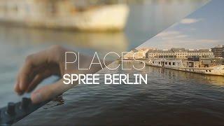 Places: Spree Berlin | Live Improvisation/Recording