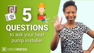 Choosing a Heat Pump Installer - 5 Questions to Avoid Costly Mistakes | GreenMatch