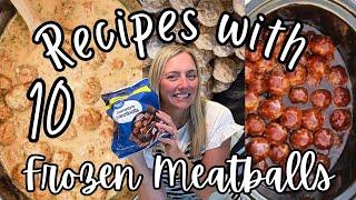 10 EASY Recipes using Frozen Meatballs!