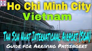 Tan Son Nhat International Airport (SGN) - Guide for Arriving Passengers to Ho Chi Minh City Vietnam