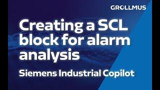 Quick alarm analysis with TIA Portal Copilot: Creating a SCL block!