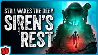 Exploring The Wreckage | SIREN'S REST Part 1 | Still Wakes The Deep DLC