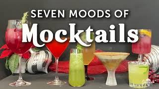 7 Moods of Mocktails