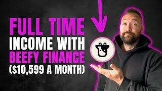 $10,559 a month with Beefy Finance | Full Time Income Yield Farming