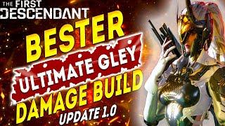 Bester Ultimate Gley Build - Gierschlund 12 Sek. Community Build - The First Descendant