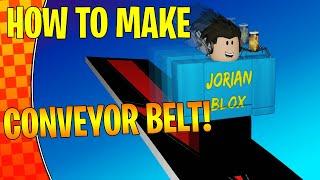 HOW TO MAKE A CONVEYOR IN ROBLOX STUDIO!!!