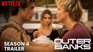 Outer Banks Season 4 Trailer | Release Date (2024) | Everything You Need To Know!!