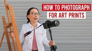 How to Take Better Photos of Your Art for Art Prints