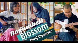 Bagumbeli Blossom - Phiroj Shyangden feat Gopal Rasaili & Jenny DHD