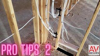 Pro tips part 2 Audio Video New Construction Pre-wire Home Theater TV In-wall In ceiling speakers