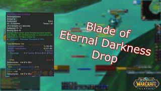 Blade of Eternal Darkness Drop - BiS AOE Farm Weapon - WOW Classic