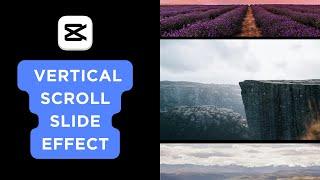 How to Create a Vertical Scroll Slide Effect in CapCut PC | Step-By-Step Guide