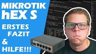 Mikrotik hEX S - ICH RASTE AUS!!! Erstes Review @mikrotik