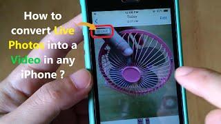 How to convert Live Photos into a Video in any iPhone ?