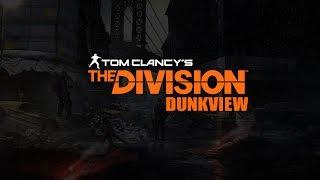 The Division (dunkview)