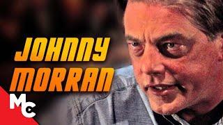 Johnny Morran | Full Movie | Action Drama