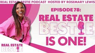 Real Estate Bestie is ONE!