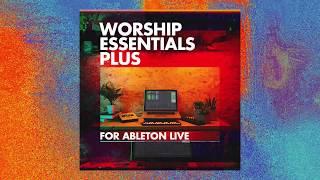 Worship Essentials Plus for Ableton Live