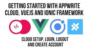 Ionic Vue, Getting Started With Appwrite