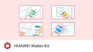 Store your vouchers and passes with HUAWEI Wallet Kit