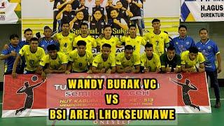 Set 2 Wandy Burak vc : Bsi Area Lhokseumawe