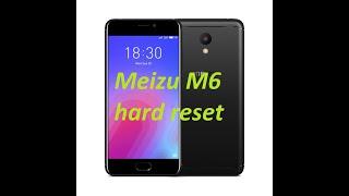 Meizu M6 hard reset снимаем пароли