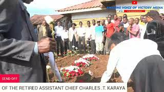 CELEBRATING OF THE RETIRED  CHIEF CHARLES TOM KARAYA