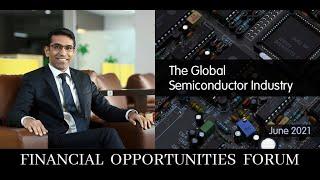 Understanding The Global Semiconductor Industry