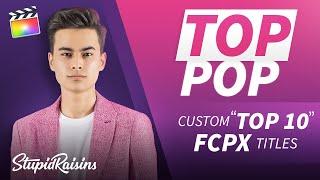 Top Pop - 30 Custom "TOP 10" Titles for Final Cut Pro X