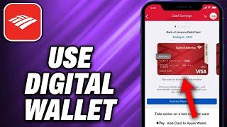 How To Use Bank Of America Digital Wallet (2024) - Quick Help